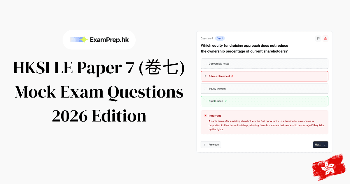 HKSI Paper 7 Mock Questions with Answers: Practice Financial Markets Questions (2026)
